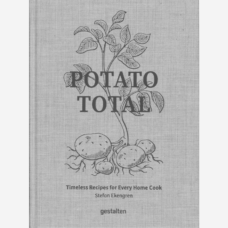 Potato Total  Timeless Recipes - Home Cooking Book recension och pris